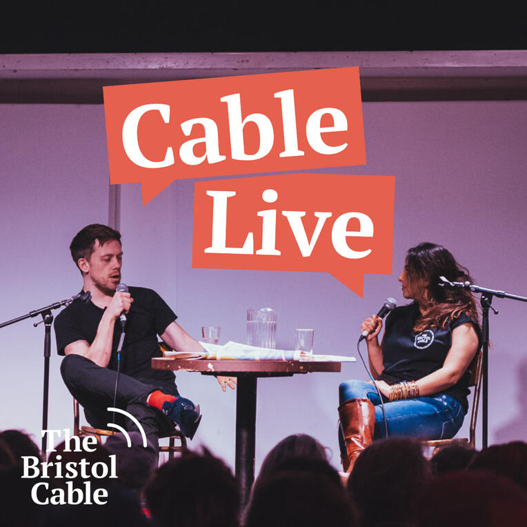 Cable Live The Bristol Cable. A live interview series featuring notable public figures in and around Bristol